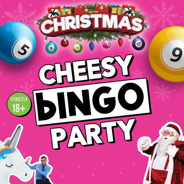 A unicorn, Santa and several bingo balls against a pink background. Text: Christmas Cheesy Bingo Party. 18+