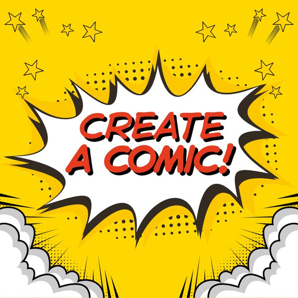 Comic style clouds and stars against a yellow background, with a speech bubble in the middle that reads 'Create a Comic!'