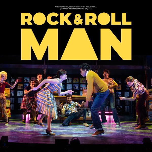 The 2023 cast of Rock & Roll Man performing on stage. Multiple people in 50s era costume are dancing and smiling. Text: Wiltshire Creative, Rose Caiola for Caiola Productions and Julian Bird for Green Room Ents Ltd present: In a business built on sound, he had a vision, Rock & Roll Man.